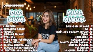 FULL ALBUM POPPUNK INDONESIA TERBAIK 2026 🎧 Lagu Galau Pop Punk Viral Enak Didengar Saat kerja