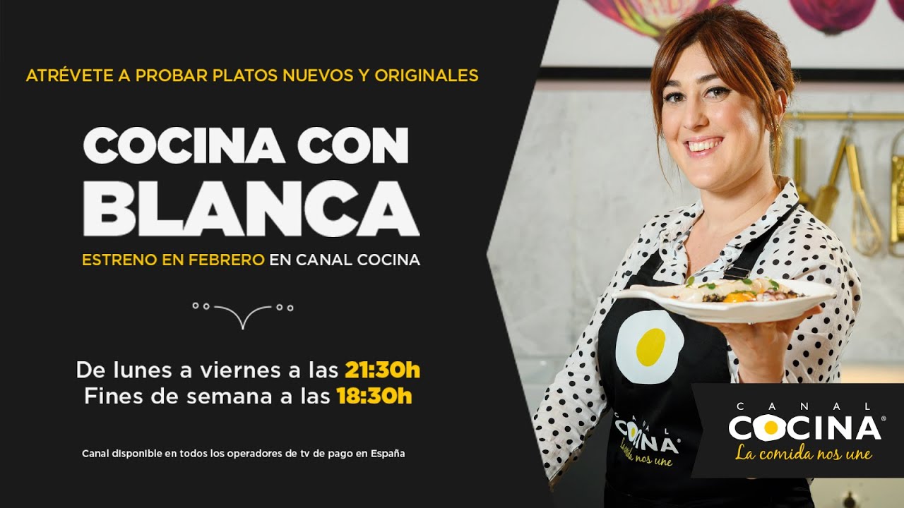 Cocina con Blanca ¡Recetas irresistibles para cada día! I Nueva serie -  YouTube