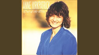 Video thumbnail of "Anne Kirkpatrick - A Bottle Of Wine And Patsy Cline"