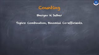 Counting: Combination | Binomial Coefficients | Examples | Part 2 |