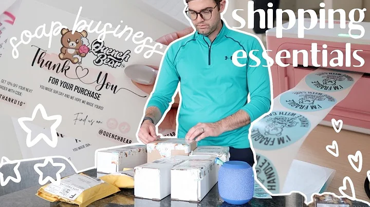 13 SHIPPING ESSENTIALS to run an Online SOAP BUSIN...