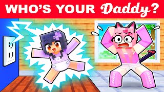 Minecraft but NEW WHO'S YOUR DADDY!