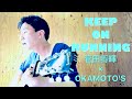 【弾き語り】KEEP ON RUNNING/菅田将暉&times;OKAMOTO'S