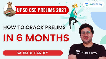 How to Crack UPSC Prelims in 6 months | Crack UPSC CSE/IAS 2021 | Saurabh Pandey
