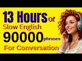 13 Hours Of Daily English Listening And Speaking 90000 Sentences
