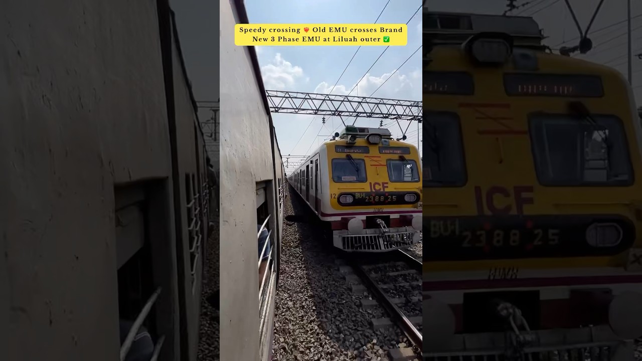Speedy crossing ❤️‍🔥 Old EMU crosses Brand New 3 Phase EMU at Liluah outer ✅