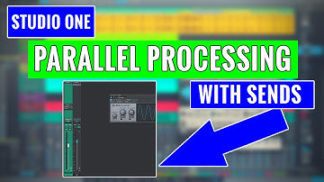 Parallel Processing with Sends in Studio One