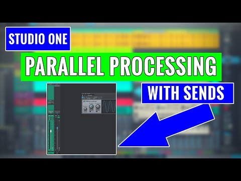 Parallel Processing with Sends in Studio One