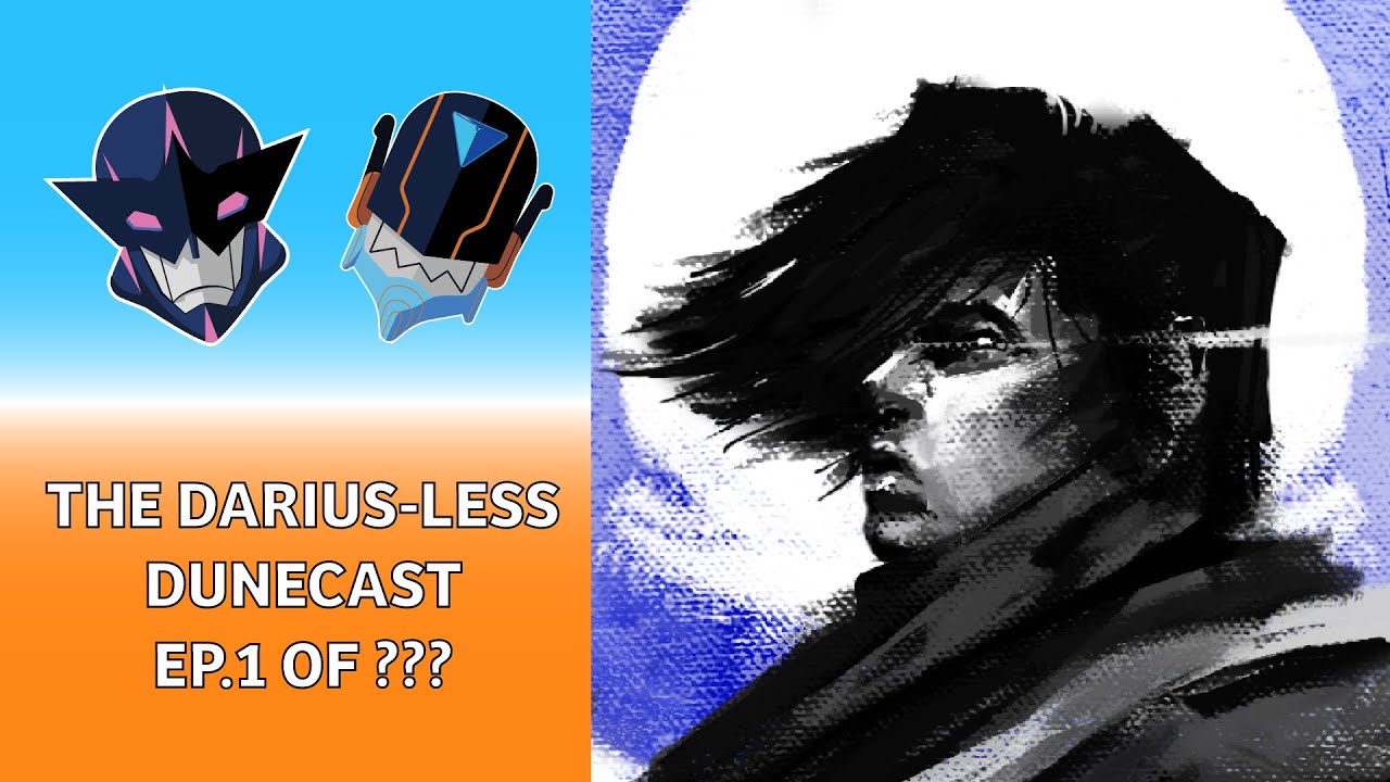 Darius-Less Dune Cast! | UNBREAKABLE SENTAI DUNECAST EP. 1 of ???