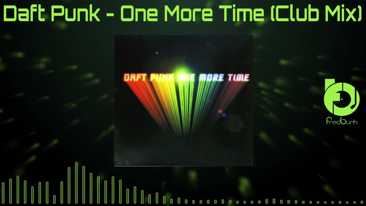 Daft Punk – One More Time (Club Mix) 2000 - YouTube
