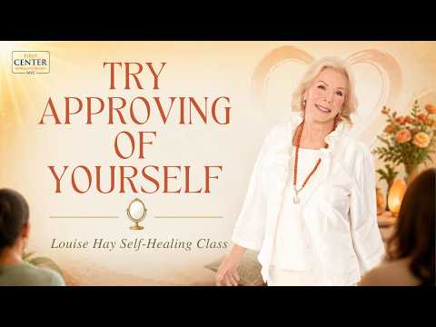 Try Approving of Yourself