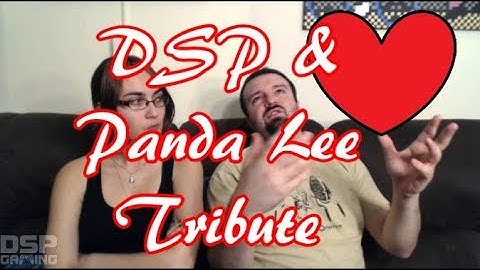 THE ULTIMATE DSP AND PANDA LEE TRIBUTE
