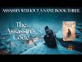 THE ASSASSIN S CODE Assassin Without A Name Book Three Full Fantasy Audiobook 