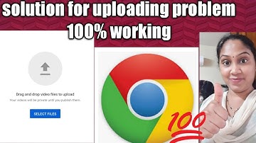 Solution for uploading video Google chrome 100% working/ sloved problem June 2020 in telugu