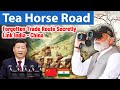 Tea Horse Road Forgotten Trade Route Which Secretly Link India &amp; China