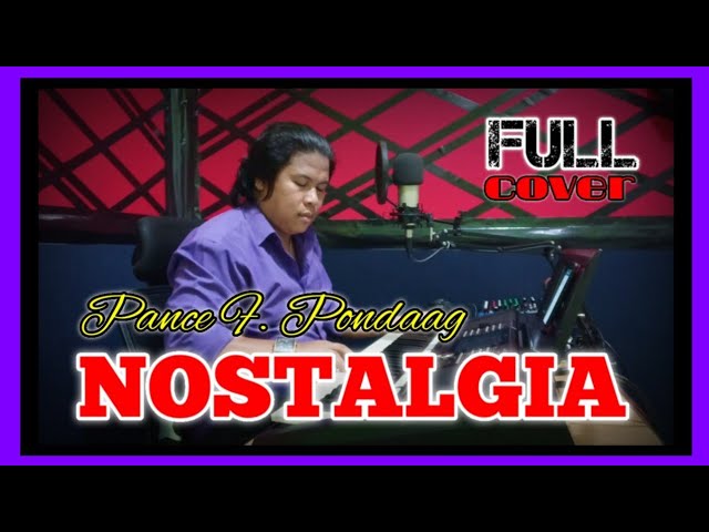 Video Full Album NOSTALGIA Pance F Pondaag || Cover by. AJS || Record Live Keyboard YAMAHA Psr-S975 class=