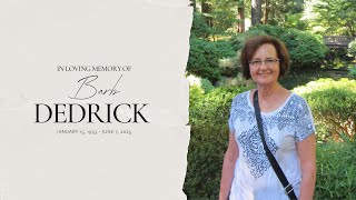 Celebration of Life for Barb Dedrick - Wednesday, June 11, 2025