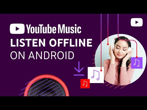 Download music to listen offline with YouTube Music (Android)