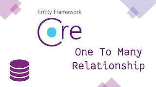 [Arabic] Entity Framework Core - 26 One To Many Relationship - Part 2