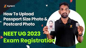 How to upload Passport Size Photo & Postcard Photo | NEET UG 2023 Exam Regn #neet2023withzynerd