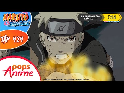 Naruto Shippuden Tập 424 - Tiến Lên - Trọn Bộ Naruto Bản Lồng Tiếng