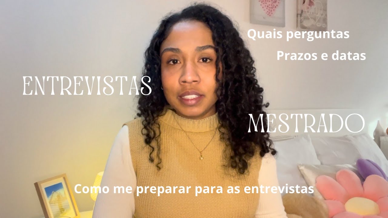 Tudo sobre as ENTREVISTAS p/ candidaturas ao MESTRADO em Portugal *quais perguntas, como me preparar