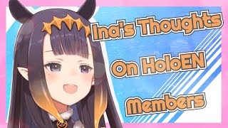 Ina's Thoughts on HoloEN Members 【HoloEN】