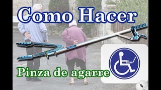 Como hacer Pinza TPA para alcanzar levantar Objetos – Adulto Mayor  Discapacidad #FISICO