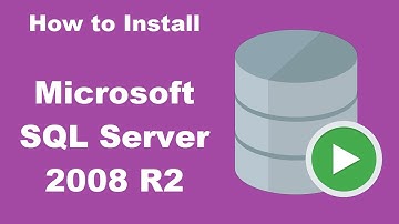 How to Install Microsoft SQL Server 2008 R2