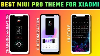 BEST MIUI PRO THEME | AMAZING UI STYLE AND CUSTOMIZATION FOR ALL XIAOMI PHONES