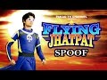 A Flying Jatt Spoof | A Flying Jhatpat | Hindi Comedy Video | Pakau TV Channel