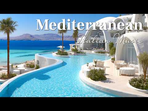 🎶 Italian Vibes & Mediterranean Music 🎶 2+ Hours Lake Como & Amalfi Coast Serene Beauty 4K