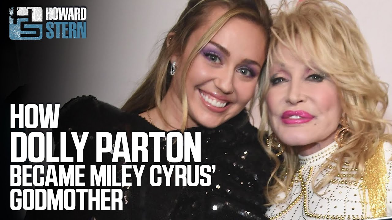 How Dolly Parton Became Miley Cyrus’ Godmother