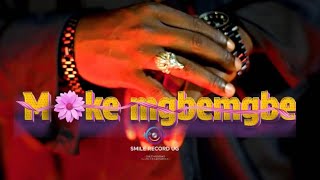 MOKE MGBEMGBE-Kendid Femmas - Kakwa Music Visualiser