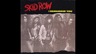 Skid Row - I Remember You (1989) HQ