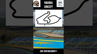 Rwanda Concept - 2026 McLaren F1 - Lap - TV & Onboard - rFactor
