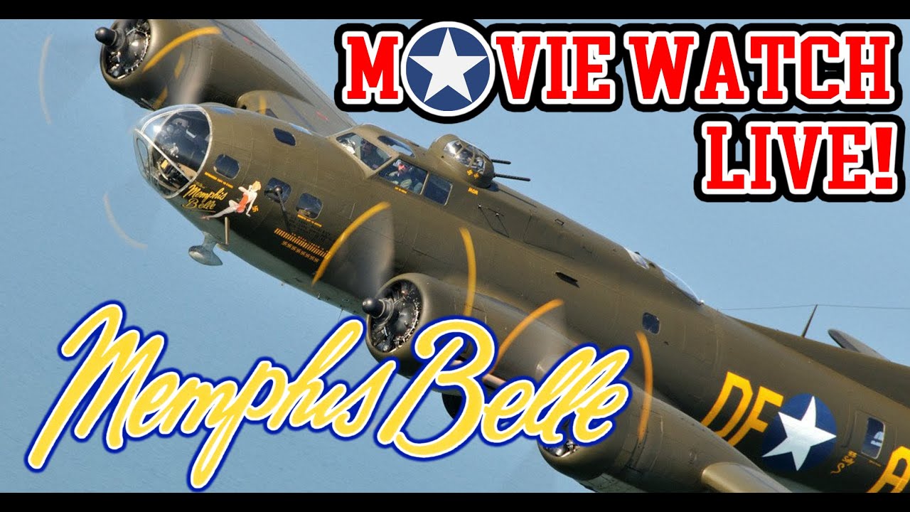 MEMPHIS BELLE MOVIE WATCH LIVE! (Commentary) - YouTube