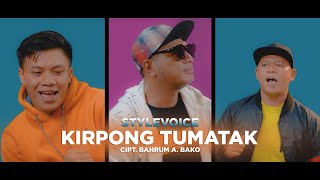 KIRPONG TUMATAK Cipt. Bahrum A Bako ( Official Video ) Style Voice