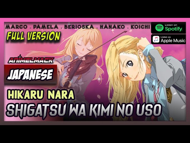 Hikaru Nara (Shigatsu Wa Kimi No Uso) [feat. Animelmack] – música e letra  de Berioska, Animelmack