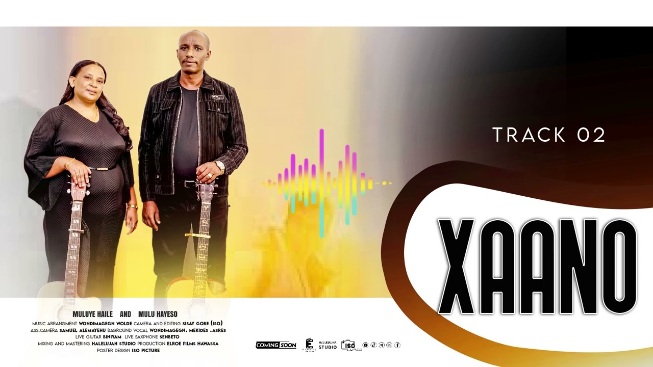 muluye and mulu xaano track 02