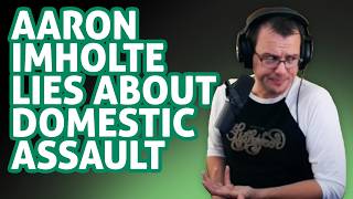 Steel Toe AARON IMHOLTE Wants You To FORGET His Assault Allegations Immediately!