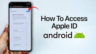 How to Access Apple ID on Android