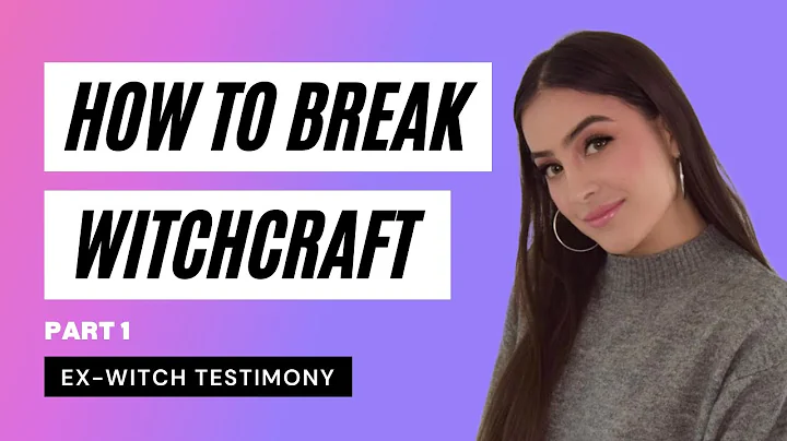 How to Break Witchcraft part 1| Ex-Witch Testimony...