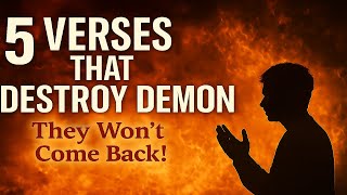 🔥 The Devil Hates These 5 Scriptures – Use Them Now!