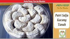 Putri Salju Kacang Tanah - Aneka Resep Kue dan Masakan - Durasi: 4.42. 