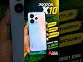 PROTON X10 #PROTON New model phone in 15k budget