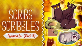Scribs Scribbles || Animals (Part 3)