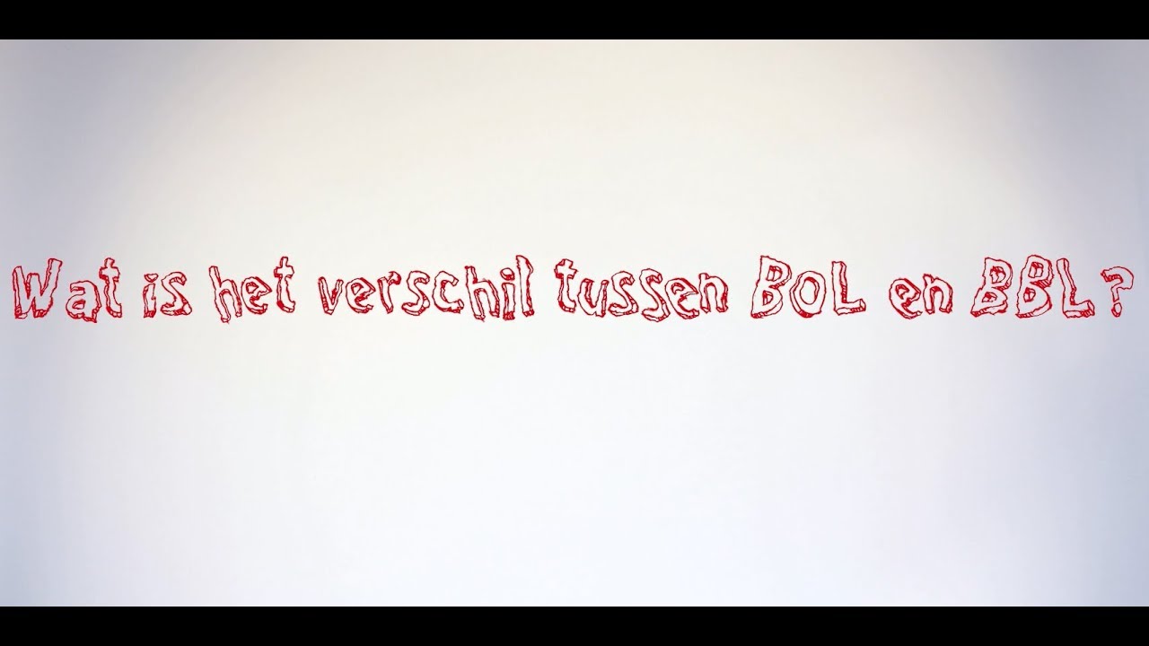 ROC Q&A: Wat is het verschil tussen BOL en BBL?