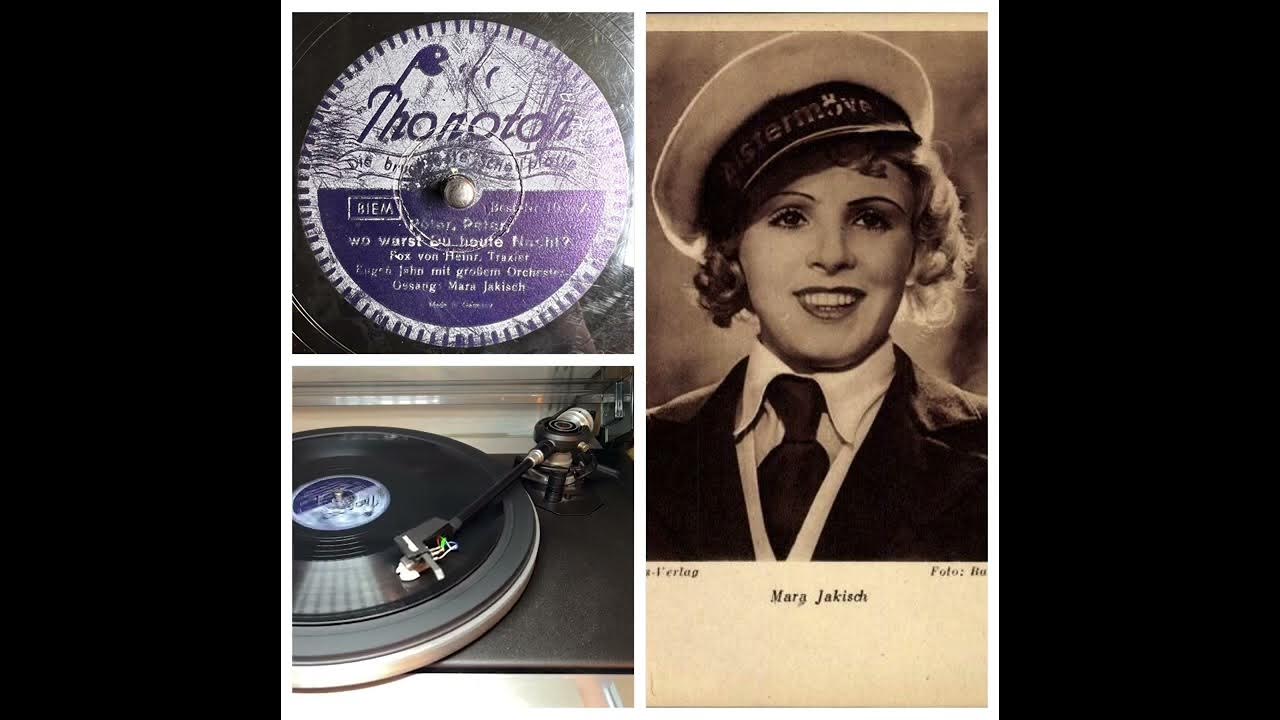 Eugen Jahn m. gr. Orch., v. Mara Jakisch Peter, Peter, wo warst du