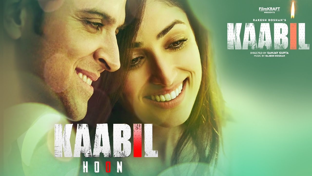 Kaabil Hoon Song Audio Kaabil  Hrithik Roshan Yami Gautam  Jubin Nautiyal Palak